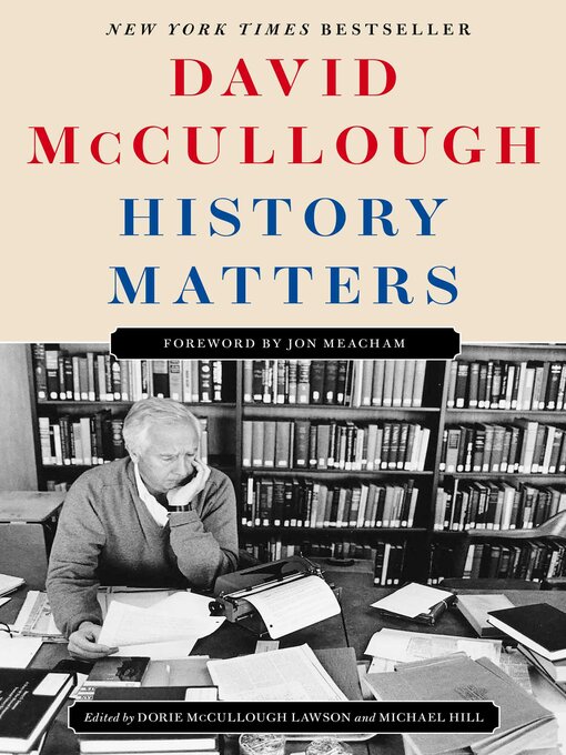 Title details for History Matters by David McCullough - Wait list